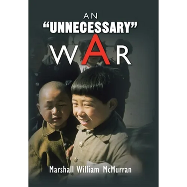 An ''Unnecessary'' War