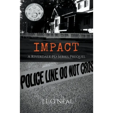 Impact: A Riverdale PD Series Prequel