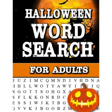 Halloween Word Search For Adults: Large Print Word Search Book For Adults Find Puzzles with Pictures And Answer Keys Spooky Halloween Activity Book