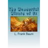 The Wonderful Wizard of Oz