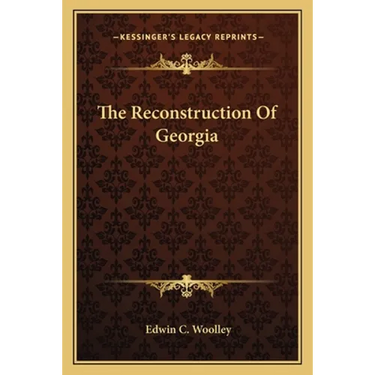 The Reconstruction Of Georgia