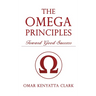 The Omega Principles: Toward Good Success