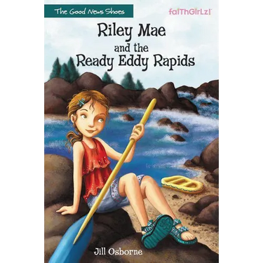 The Riley Mae and the Ready Eddy Rapids