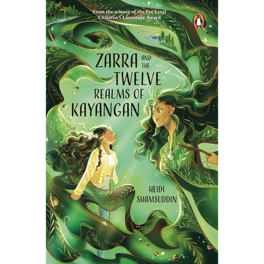 Zarra and the Twelve Realms of Kayangan