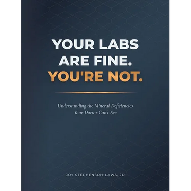 Your Labs Are Fine. You're Not.: Understanding the Mineral Deficiencies Your Doctor Can't See