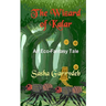The Wizard of Kalar
