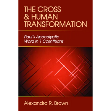 The Cross and Human Transformation