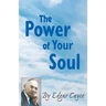 The Power of Your Soul
