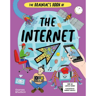 The Brainiac's Book of the Internet: How the Online World Works