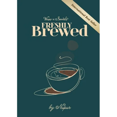 VERSES n SONNETS: Freshly Brewed