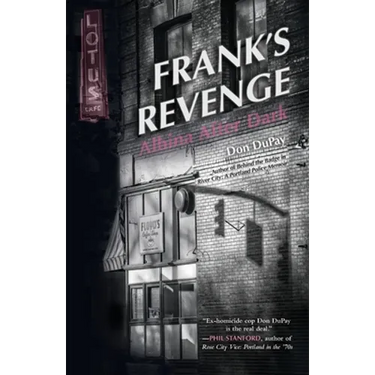Frank's Revenge: Albina After Dark