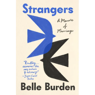 Strangers: A Memoir of Marriage
