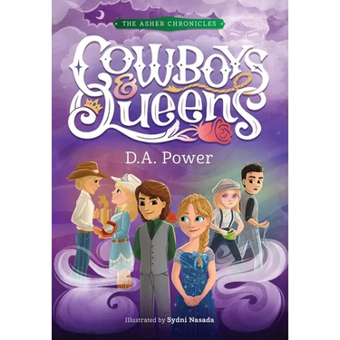 Cowboys & Queens: (The Asher Chronicles 2)