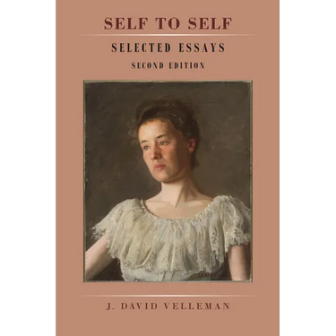 Self to Self: Selected Essays: Second Edition