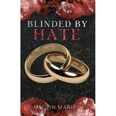 Blinded By Hate