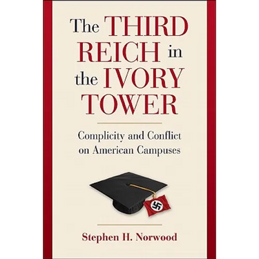 The Third Reich in the Ivory Tower