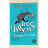 Doc Why Not: The doctor Kiwis trust