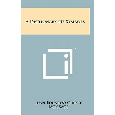 A Dictionary Of Symbols