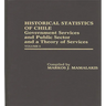 Historical Statistics of Chile: Government Services and Public Sector and a Theory of Services: Volume 6