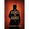 Ashes To Ashes