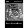Racketty Packetty House: The Broadway Play of 1912: A Children's Play in Three Acts
