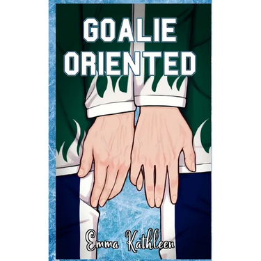 Goalie Oriented