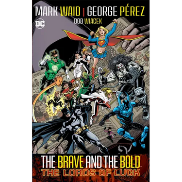 Brave & Bold Vol. 1: Lords of Luck (2024 Edition)