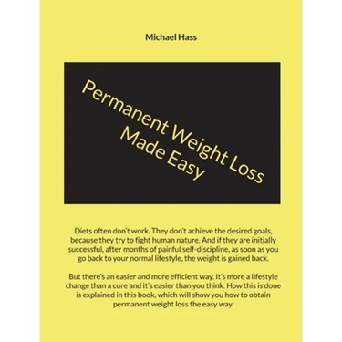 Permanent Weight Loss Made Easy