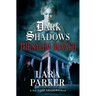 Dark Shadows: The Salem Branch: The Salem Branch
