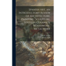 Spanish Art, an Introductory Review of Architecture, Painting, Sculpture, Textiles, Ceramics, Woodwork, Metalwork