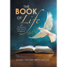 The Book of Life: With the Spirit of Truth: Voice of Bridegroom