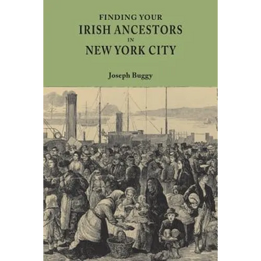 Finding Your Irish Ancestors in New York City