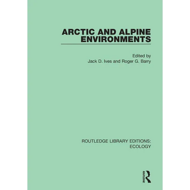 Arctic and Alpine Environments