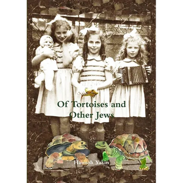 Of Tortoises and Other Jews