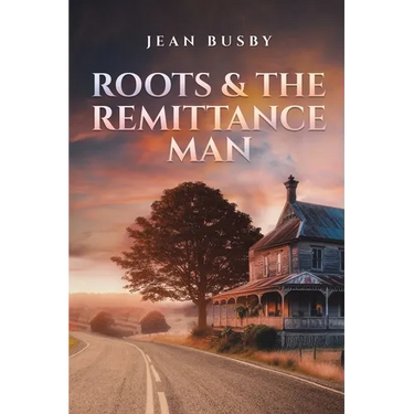 Roots & the Remittance Man