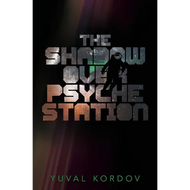 The Shadow Over Psyche Station