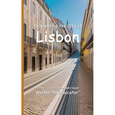 Celebrating the City of Lisbon