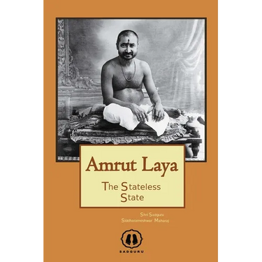 Amrut Laya - International Edition: The Stateless State
