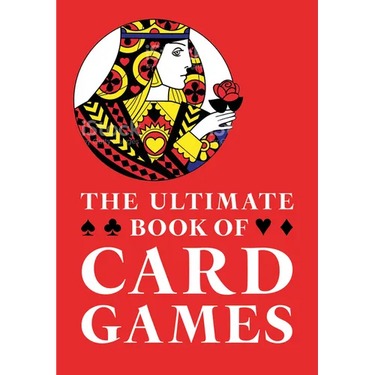 The Ultimate Book of Card Games