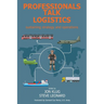 Professionals Talk Logistics: Sustaining Strategy and Operations