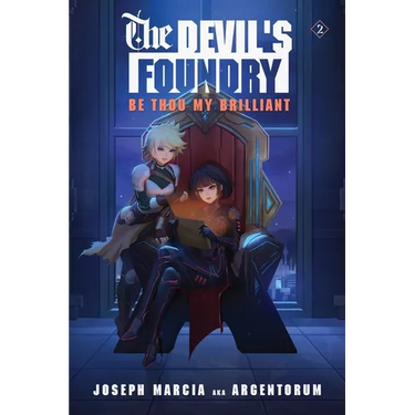 Be Thou My Brilliant: An Isekai LitRPG