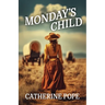 Monday's Child