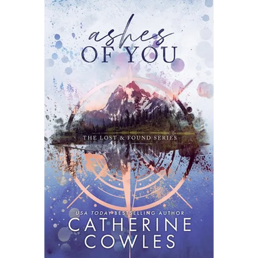 Ashes of You: A Lost & Found Special Edition