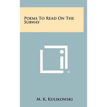Poems to Read on the Subway
