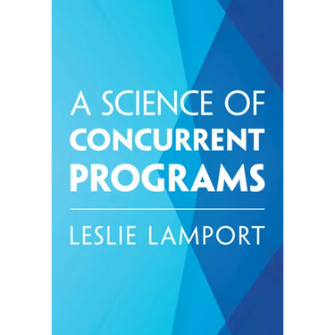 A Science of Concurrent Programs