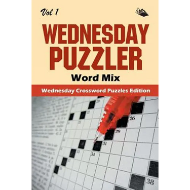 Wednesday Puzzler Word Mix Vol 1: Wednesday Crossword Puzzles Edition
