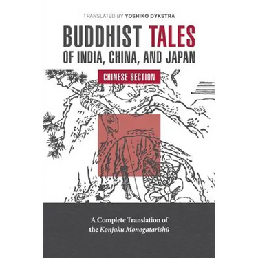 Buddhist Tales of India, China, and Japan: Chinese Section