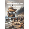 Hopper Family History: England to America