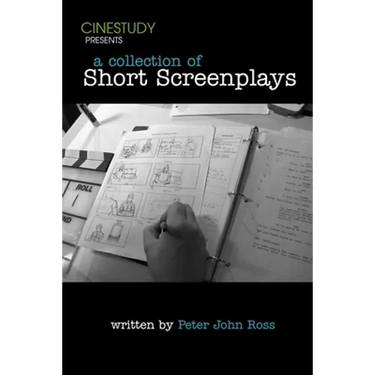Cinestudy Collection of Short Screenplays