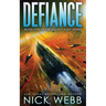 Defiance: Book 5 of the Legacy Fleet Series